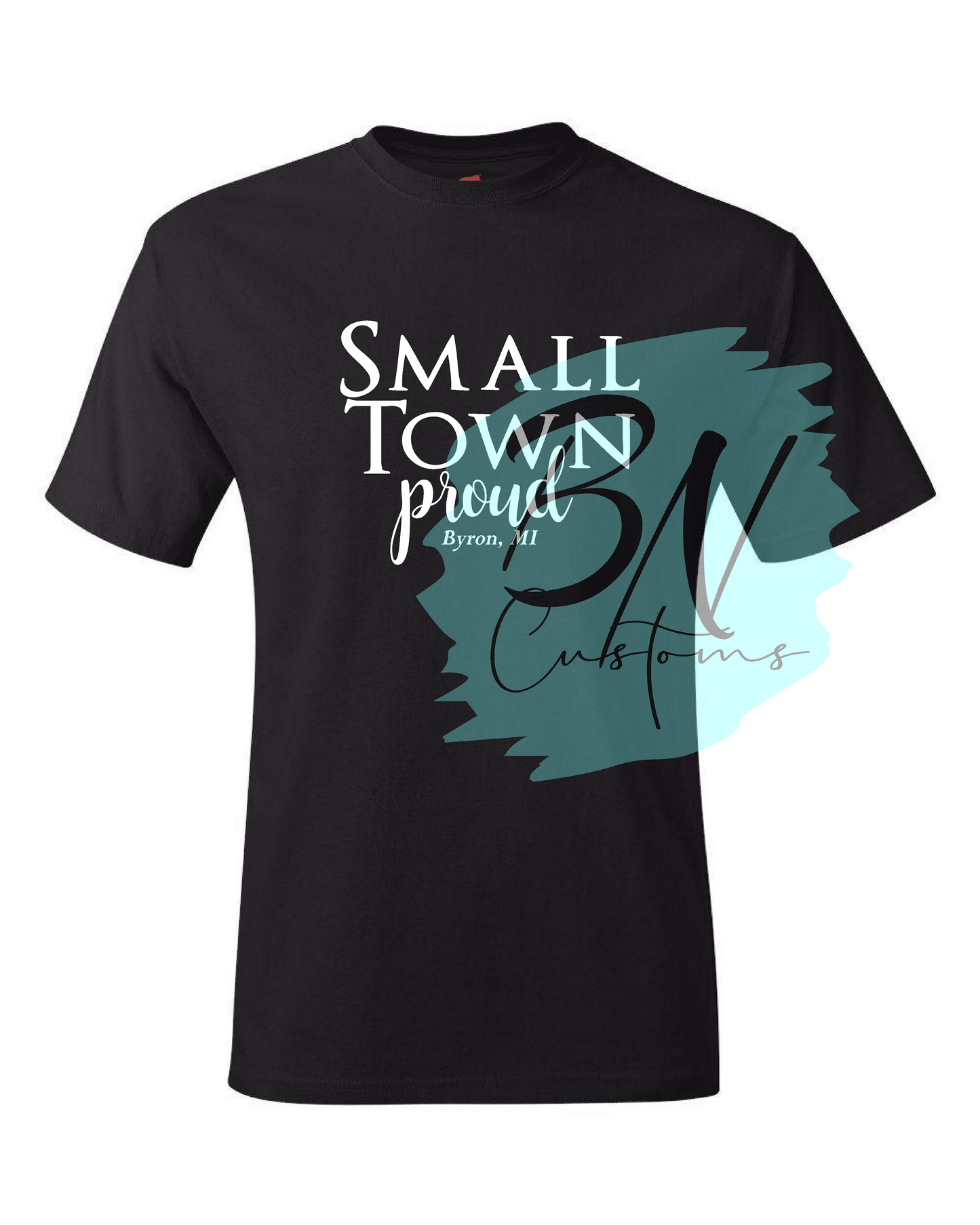 Byron Small Town Proud ADULT Tshirt