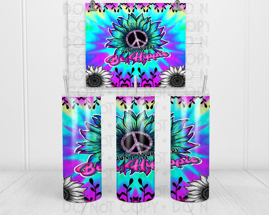 Don't Worry Be Hippie Tumbler